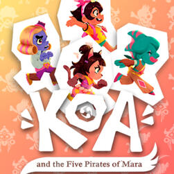 Koa & The Five Pirates of Mara